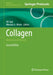 Collagen: Methods and Protocols by Irit Sagi, Nikolaos A. Afratis