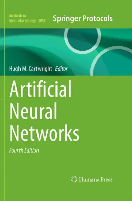 Artificial Neural Networks by Hugh M. Cartwright