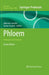 Phloem: Methods and Protocols by Johannes Liesche, Sanna Sevanto