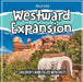 Westward Expansion: Children's Book Filled With Facts by Bold Kids