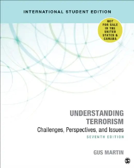 Understanding Terrorism - International Student Edition by Gus Martin