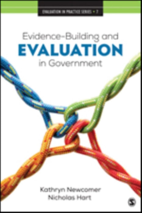 Evidence-Building and Evaluation in Government by Newcomer