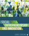Social Entrepreneurship and Innovation by Carlson