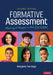 Formative Assessment: Making It Happen in the Classroom by Margaret Heritage