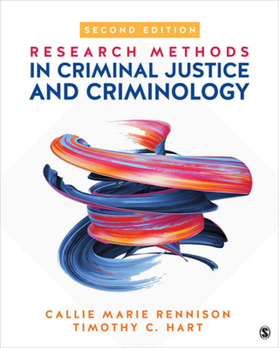 Research Methods in Criminal Justice and Criminology by Rennison