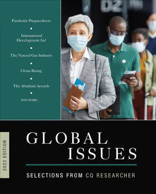 Global Issues 2022 Edition: Selections from CQ Researcher (2022 Edition) by Cq Researcher