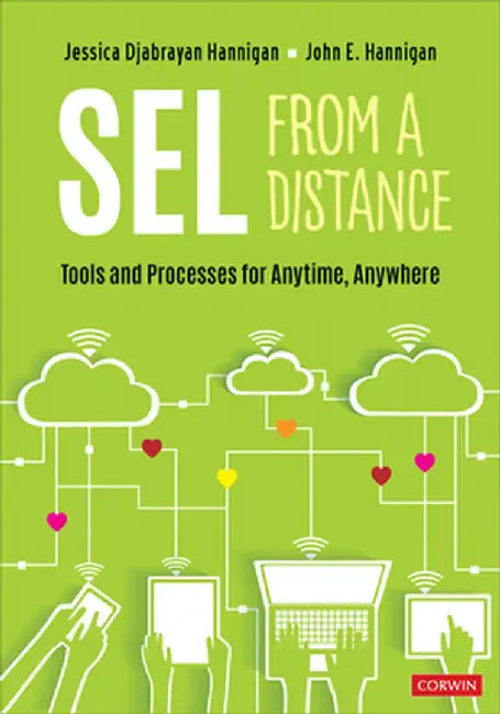 SEL From a Distance: Tools and Processes for Anytime, Anywhere by Jessica