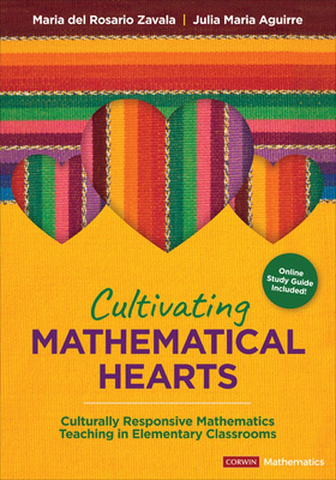 Cultivating Mathematical Hearts by Zavala