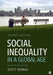 Social Inequality in a Global Age by Sernau, Scott R.