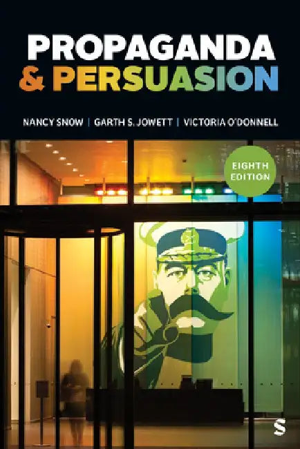 Propaganda & Persuasion by Nancy Snow