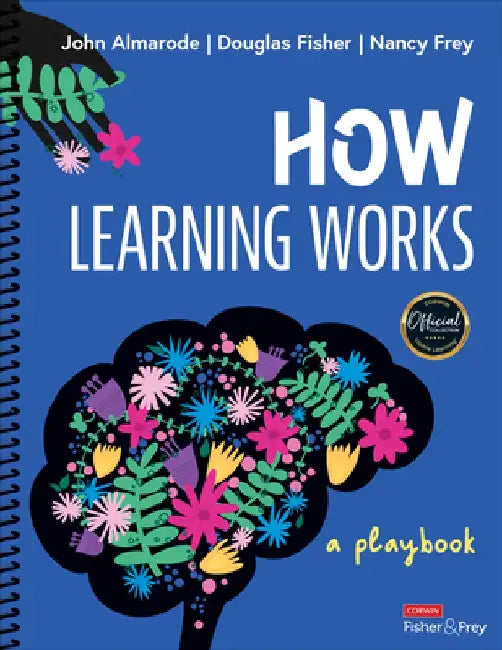 How Learning Works: A Playbook by John T. Almarode