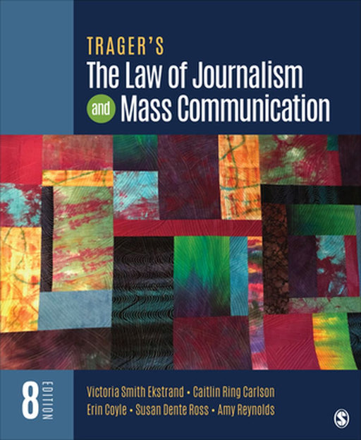 Trager's The Law of Journalism and Mass Communication by Ekstrand, Victoria Smith