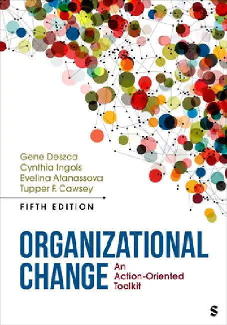 Organizational Change by Gene (Wilfrid Laurier University, Canada) Deszca