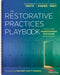 The Restorative Practices Playbook: Tools for Transforming Discipline in Schools by Smith, Dominique B.