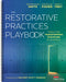 The Restorative Practices Playbook: Tools for Transforming Discipline in Schools by Smith, Dominique B.