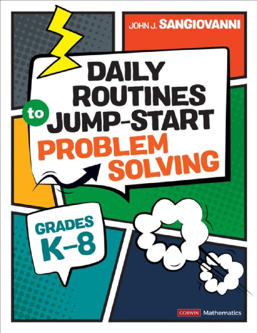 Daily Routines to Jump-Start Problem Solving, Grades K-8 by John J. SanGiovanni