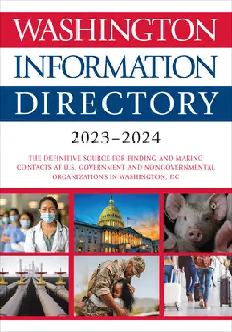Washington Information Directory 2023-2024 by Cq Press