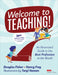 Welcome to Teaching!: An Illustrated Guide to the Best Profession in the World by Douglas Fisher