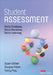 Student Assessment: Better Evidence, Better Decisions, Better Learning by Dylan Wiliam