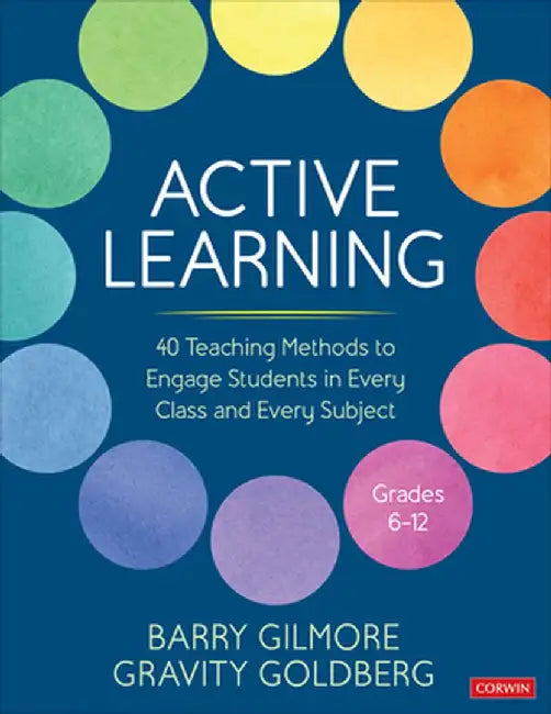 Active learning by Barry Gilmore, Gravity Goldberg