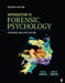 Introduction to Forensic Psychology: Research and Application by Curtis R. Bartol