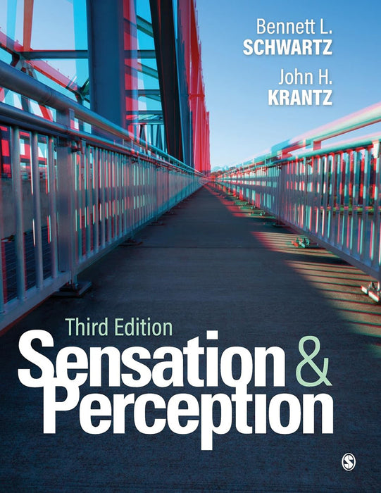 Sensation and Perception by Schwartz/Bennett L.