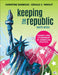 Keeping the Republic: Power and Citizenship in American Politics by Christine Barbour, Gerald C. Wright
