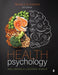 Health Psychology: Well-Being in a Diverse World by Gurung