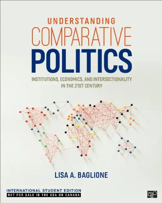Understanding Comparative Politics - International Student Edition by Lisa A. Baglione