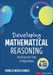 Developing Mathematical Reasoning: Avoiding the Trap of Algorithms by Pamela Weber Harris