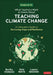 What Teachers Want to Know About Teaching Climate Change by Bertha Vazquez