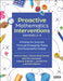 Proactive Mathematics Interventions, Grades 2-5: Priming for Success Through Engaging Tasks and Purposeful Design by Karen S. Karp