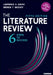 The Literature Review: Six Steps to Success by Lawrence A. Machi, Brenda T. McEvoy