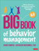 The Big Book of Behavior Management, K-5: Positive, Proactive, Prosocial Interventions and Prevention Strategies by David Campos