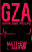 Gza: Geriatric Zombie Apocalypse by Matthew L. Martin