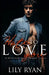 Hate to Love You by Taylor Sullivan