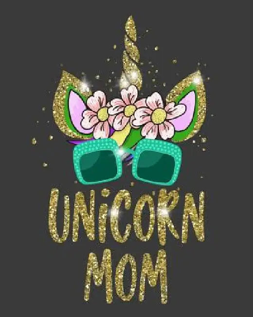 Unicorn Mom by Tricori Series