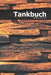 Tankbuch: Tankkosten im Blick behalten - für mehr als 2900 Einträge - Klein & Kompakt ca. A5 by More Lifestyle
