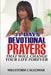 31 Days Devotional Prayers That Will Change Your Life Forever. by Millstorm Caulomar