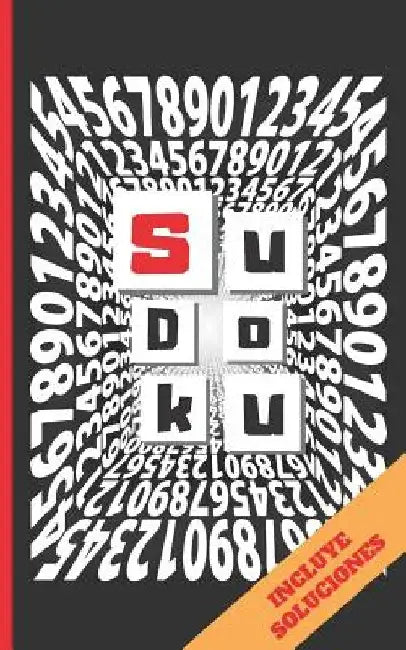 Sudoku: FORMATO BOLSILLO - TAMAÑO ESPECIAL VIAJE O VACACIONES. VARIOS NIVELES DE DIFICULTAD. INCLUYE SOLUCIONES. JUEGO DE LÓGICA E INGENIO. EJERCITA T by Puzzles, Inspired