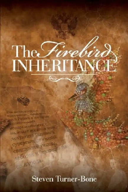 The Firebird Inheritance by Steven Turner-Bone