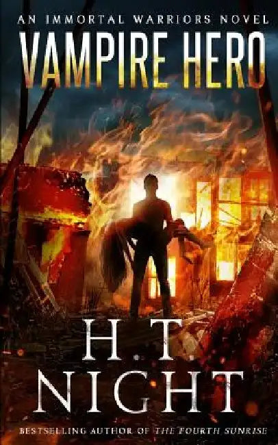 Vampire Hero by H. T. Night