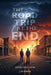 The Road Trip At The End: Book One: View by J. N. Wood