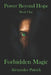 Power Beyond Hope: Forbidden Magic by Alexander Patrick