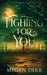 Fighting for You by Megan Derr