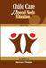Child Care & Special Needs Education by Ema Ema