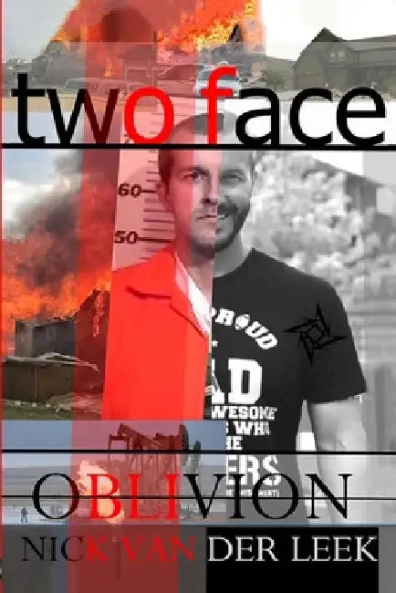 Two Face: Oblivion by R. S. Crighton