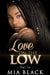 Love On The Low 6 by Mia Black