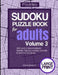 Sudoku Puzzle Book For Adults: Volume 3: 100 Level 2 (Intermediate) Sudoku Puzzles to Relax, Unwind & Exercise the Mind by Adam Jackson