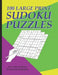 Sudoku Puzzles 100 Large Print: Fun With Numbers, Puzzles For Beginners by Tomger Puzzle Books